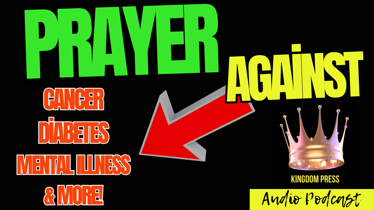 How To Pray AGAINST Cancer