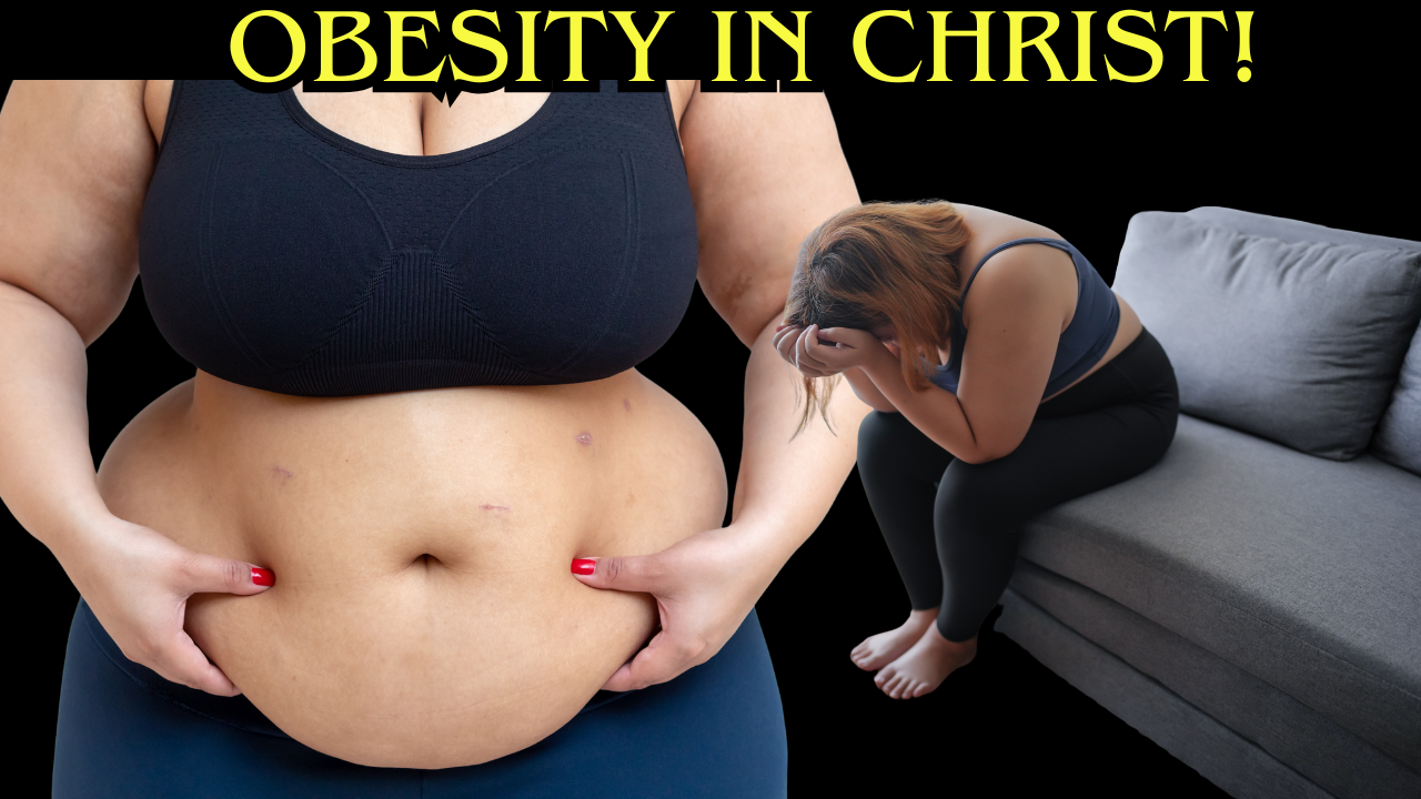 Come As You Are – Obesity In Christ!