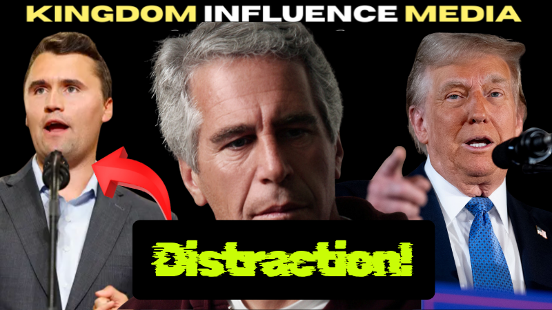 Charlie Kirk: A Distraction!!??? LISTEN!!!!!!!!!